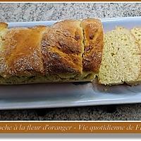 recette Brioche parfumée à l'eau de fleur d'oranger de chez Emy