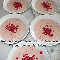 recette Crème au chocolat blanc et à la framboise