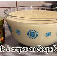 recette PÂTE A CRÊPES AU SOUPE & CO