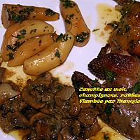 recette Canette au wok, champignons et rattes flambée.