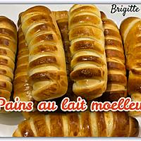 recette PAINS AU LAIT MOELLEUX