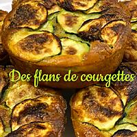 recette Flan de courgettes
