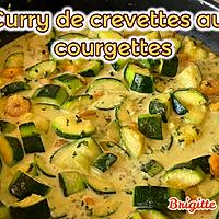 recette CURRY DE CREVETTES aux COURGETTES
