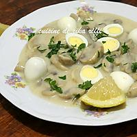 recette Oeufs de caille aux champignons et à la crème sauce au citron