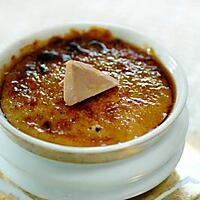 recette crème brulée au fois gras