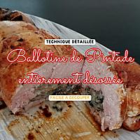 recette ballotine de pintade entièrement désossée