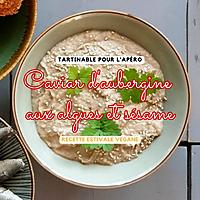 recette Caviar d'aubergine aux algues et crème de sésame (tahin ou tahini)