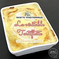 recette Tartiflette, la vraie recette