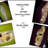 recette Papillottes de merlan.crevettes.citron.micro-ondes.