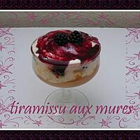 recette tiramissu aux mures