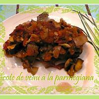 recette cote de veau parmigiana