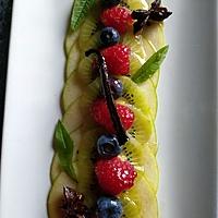 recette Carpaccio de fruits frais au sirop infusé aux épices