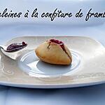 recette Madeleines à la confiture de framboises