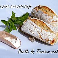 recette Ooo Petits pains sans petrissage basilic tomates sechées ooO