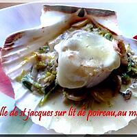 recette coquille st jacques sur lit de poireau,au maroilles