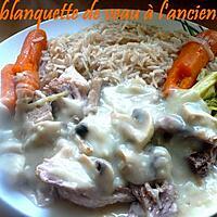 recette blanquette de veau à l'ancienne