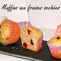 recette Ooo Muffins aux fraises sechées ooO