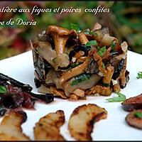 recette Duo forestier aux figues et poires confites