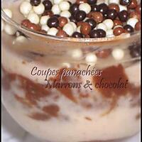 recette Coupes panachées ..marrons & chocolat