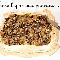 recette Ooo Tarte légère aux poireaux ... ooO