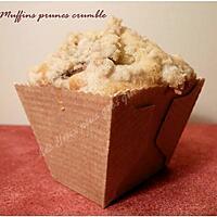 recette Muffins crumble aux prunes
