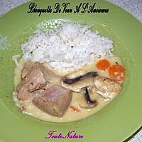 recette Blanquette De Veau A L'Ancienne