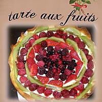 recette tarte aux fruits