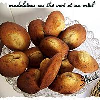 recette Madeleines au thé vert et au miel