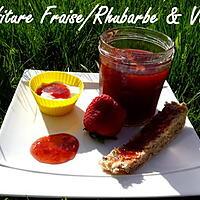 recette Ooo Confiture rhubarbe/fraise & vanille au Cooking Chef ooO