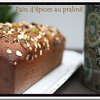 recette ** On revisite le Pain d' épices dans une version ultra moelleuse au praliné & aux pistaches grillées **