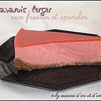 recette Bavarois leger aux fraises & spéculos