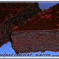 recette fondant choco-marron poudré d'espelette