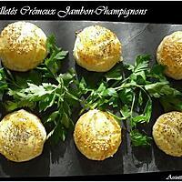 recette Feuilletés Crémeux Jambon Champignon