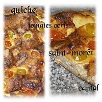 recette quiche tomate cerise saint-morêt et cantal