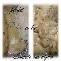 recette poulet a la moutarde aux algues