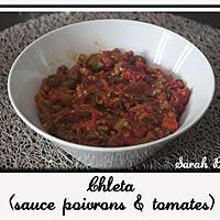 recette Chleta (sauce aux poivrons et tomates)