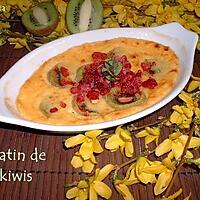 recette Gratin de kiwis