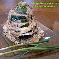 recette Courgette en Millefeuille de Queso de Cabra