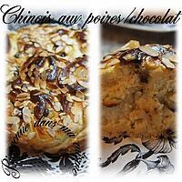 recette Chinois aux poires/chocolat