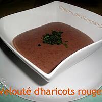 recette Velouté d'haricots rouges