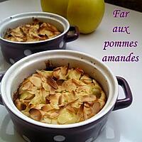 recette Far aux pommes & amandes